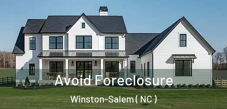  Avoid Foreclosure Winston-Salem ( NC )