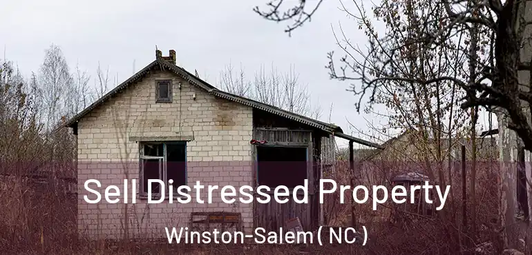  Sell Distressed Property Winston-Salem ( NC )