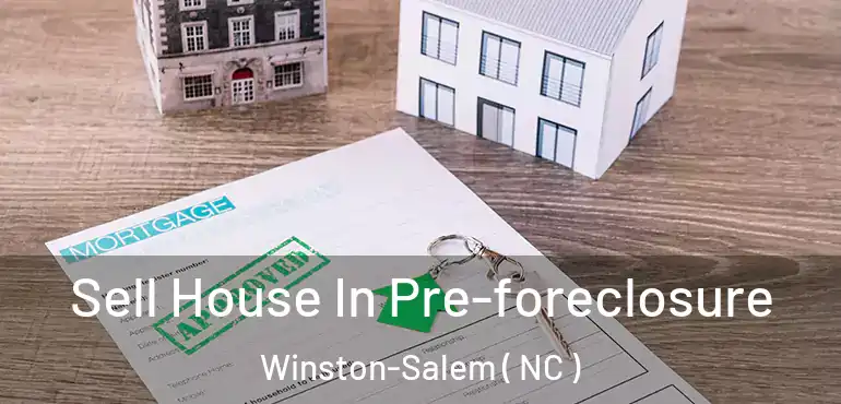  Sell House In Pre-foreclosure Winston-Salem ( NC )