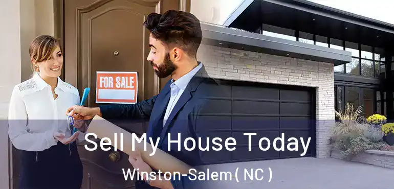  Sell My House Today Winston-Salem ( NC )