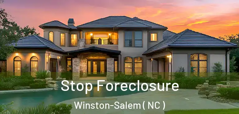  Stop Foreclosure Winston-Salem ( NC )